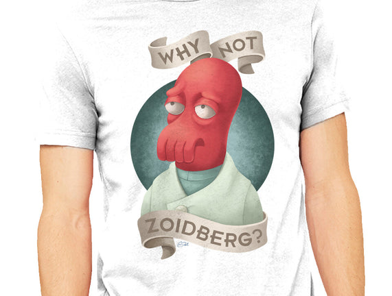 Why Not Zoidberg