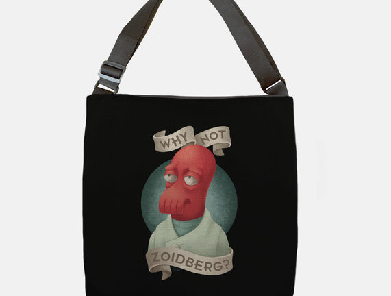 Why Not Zoidberg