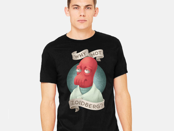 Why Not Zoidberg