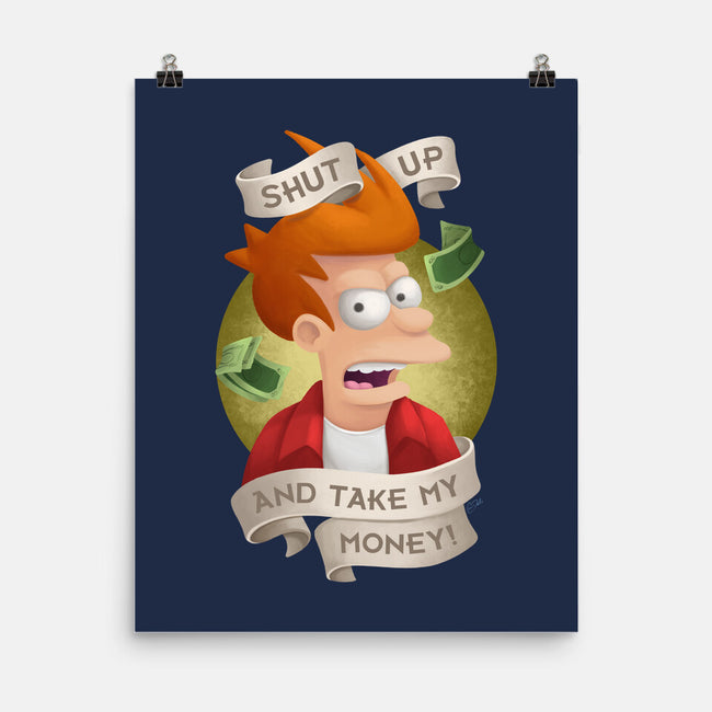 Shut Up And Take My Money-None-Matte-Poster-ChristaDoodles