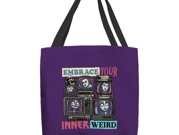 Embrace Your Inner Weird