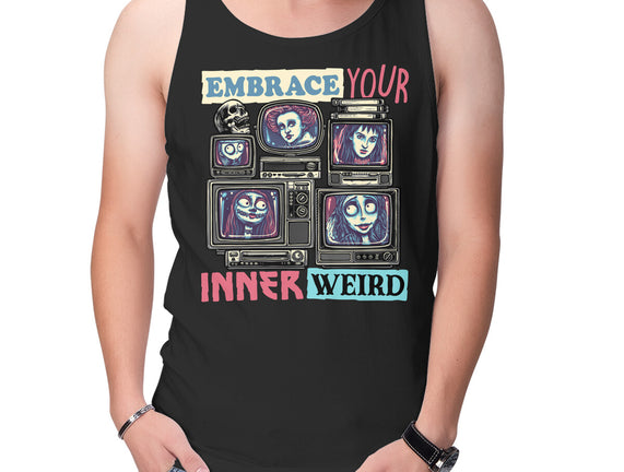 Embrace Your Inner Weird