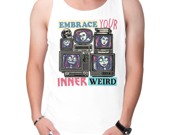 Embrace Your Inner Weird