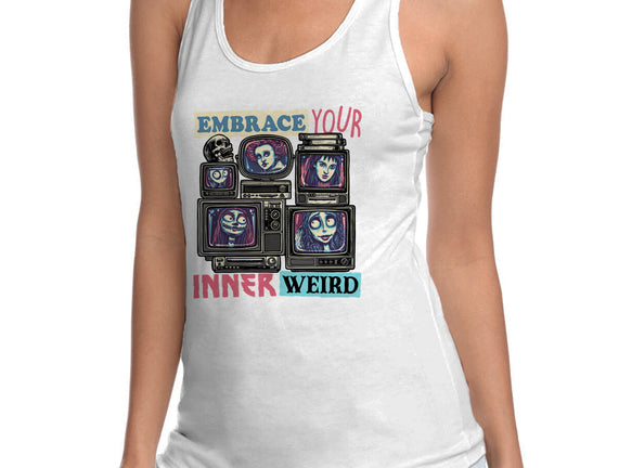 Embrace Your Inner Weird