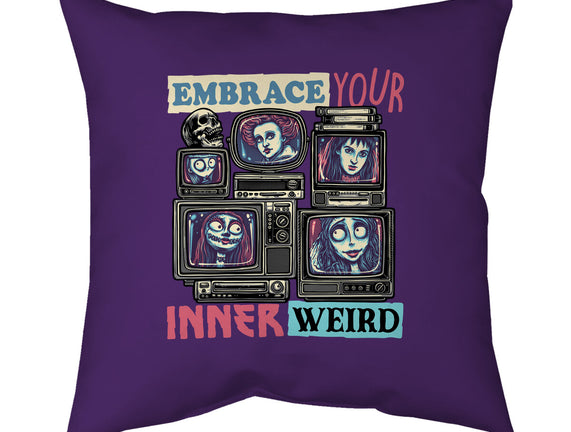 Embrace Your Inner Weird