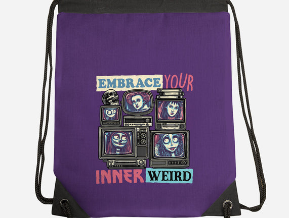 Embrace Your Inner Weird