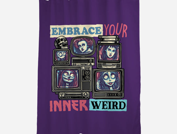 Embrace Your Inner Weird