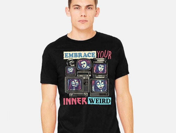 Embrace Your Inner Weird