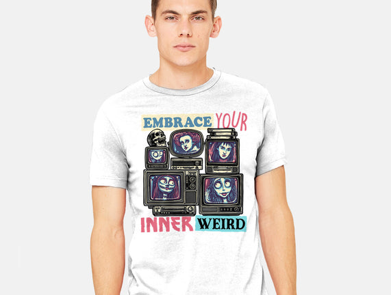 Embrace Your Inner Weird