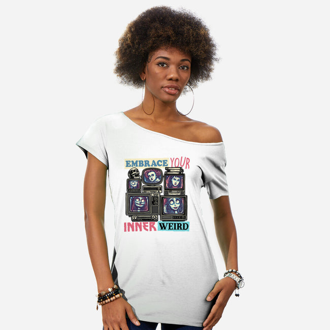 Embrace Your Inner Weird-Womens-Off Shoulder-Tee-glitchygorilla