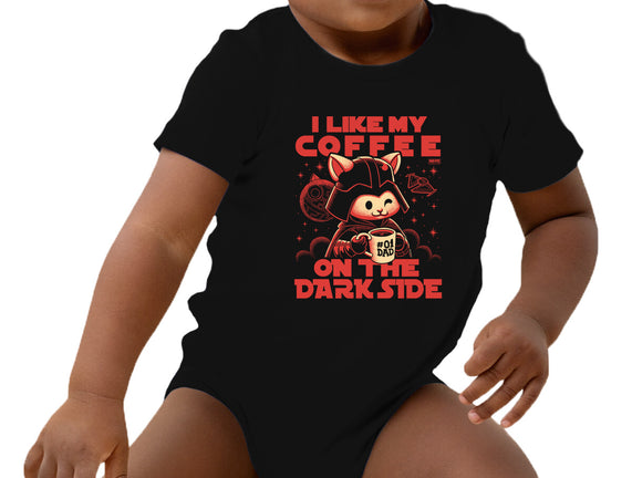 I Like My Coffee On The Dark Side