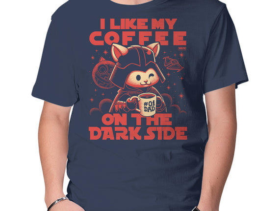 I Like My Coffee On The Dark Side