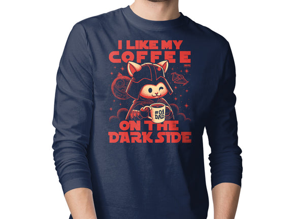 I Like My Coffee On The Dark Side