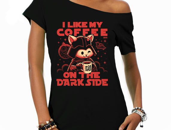 I Like My Coffee On The Dark Side