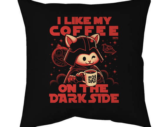 I Like My Coffee On The Dark Side