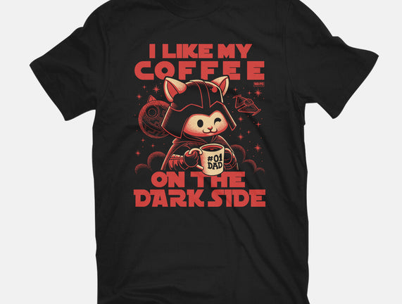 I Like My Coffee On The Dark Side