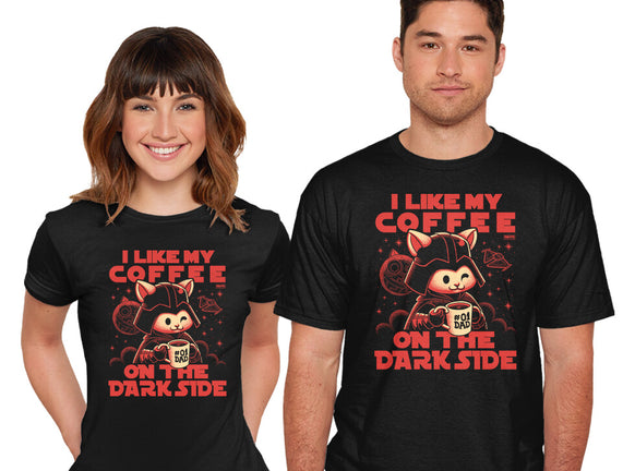 I Like My Coffee On The Dark Side