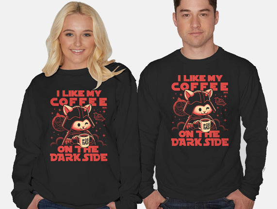 I Like My Coffee On The Dark Side