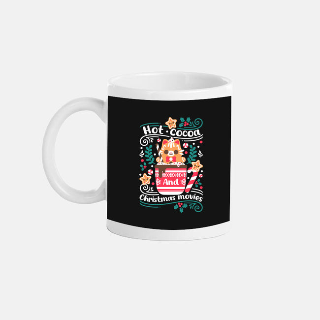 Hot Cocoa And Christmas Movies-None-Mug-Drinkware-NemiMakeit