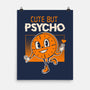 Cute But Psycho Miss Minutes-None-Matte-Poster-tobefonseca