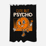 Cute But Psycho Miss Minutes-None-Polyester-Shower Curtain-tobefonseca