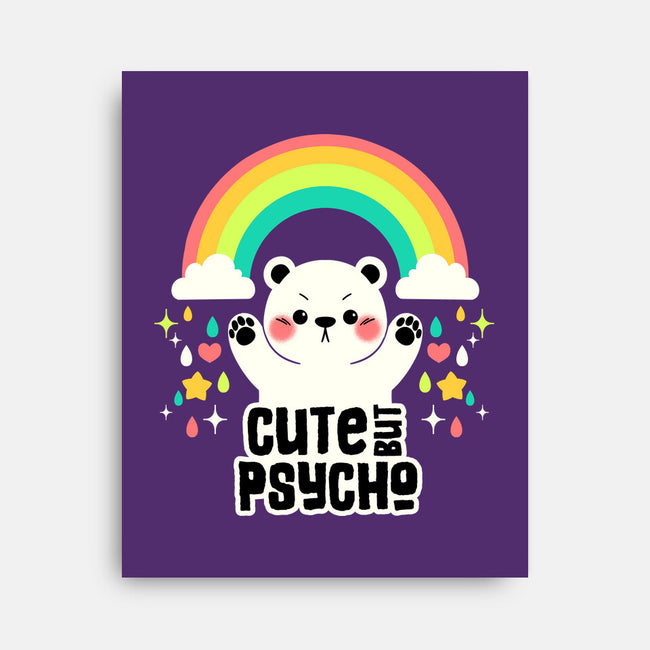 Cute But Psycho Bear-None-Stretched-Canvas-tobefonseca