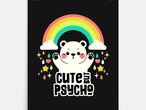 Cute But Psycho Bear