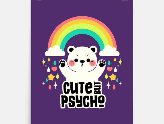 Cute But Psycho Bear