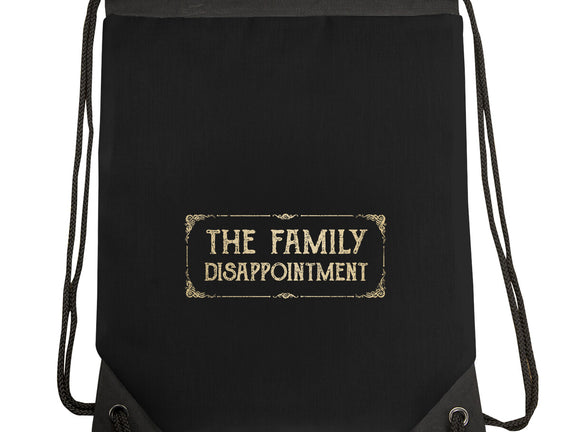 The Family Disappointment