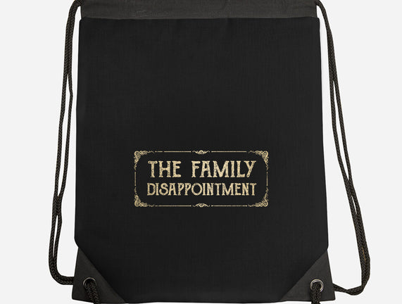 The Family Disappointment