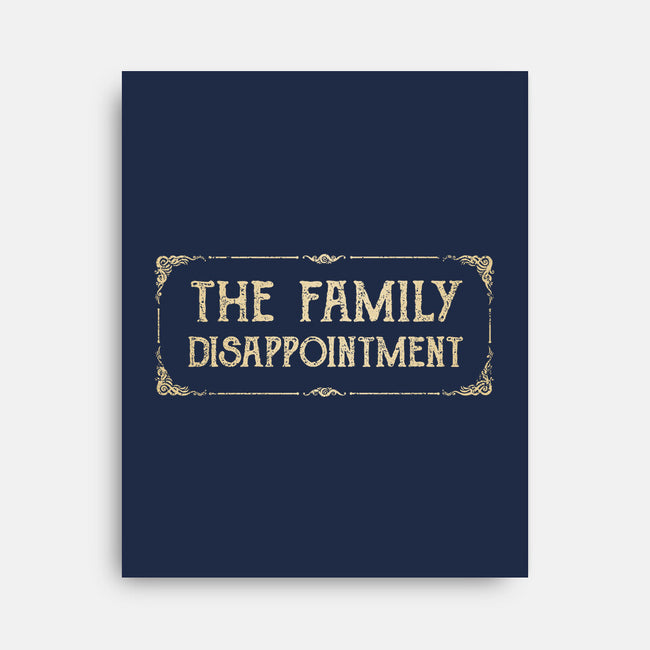 The Family Disappointment-None-Stretched-Canvas-kg07