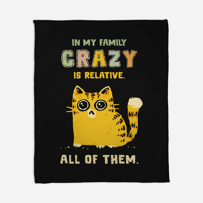 Crazy Is Relative-None-Fleece-Blanket-kg07