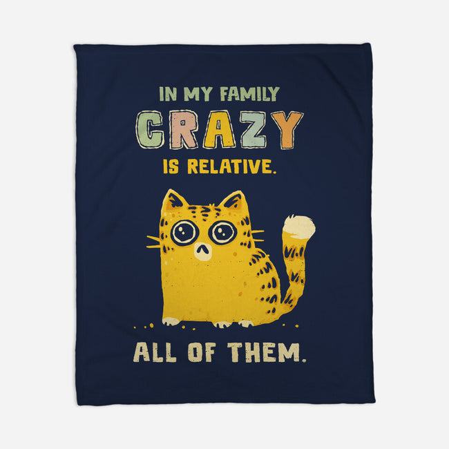 Crazy Is Relative-None-Fleece-Blanket-kg07