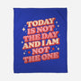 I Am Not The One-None-Fleece-Blanket-koalastudio