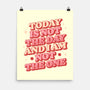 I Am Not The One-None-Matte-Poster-koalastudio