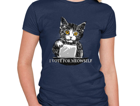 I Vote For Meowself