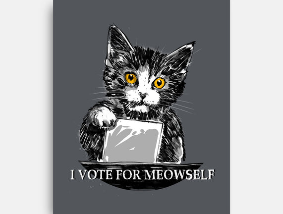 I Vote For Meowself