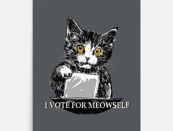 I Vote For Meowself