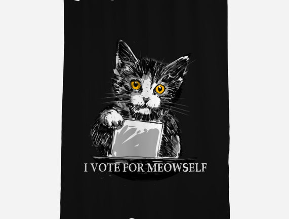 I Vote For Meowself