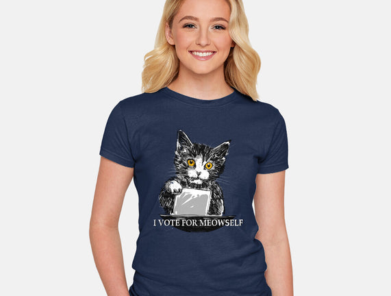 I Vote For Meowself