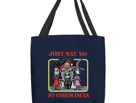 Say No To Christmas