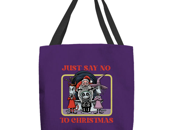 Say No To Christmas