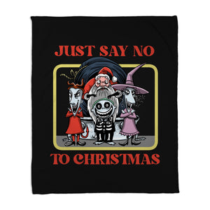 Say No To Christmas