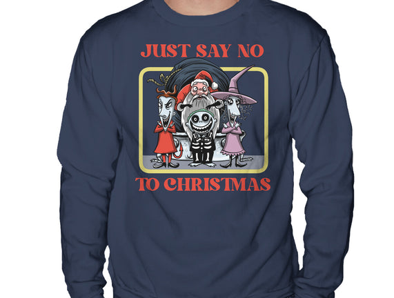 Say No To Christmas