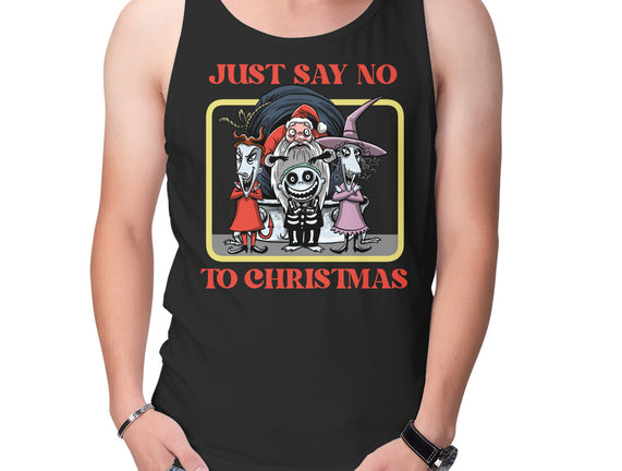 Say No To Christmas