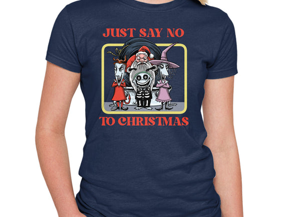 Say No To Christmas