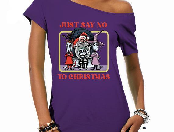 Say No To Christmas