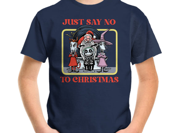 Say No To Christmas