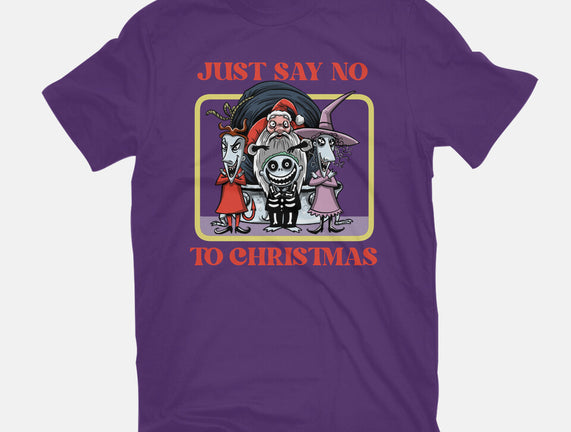 Say No To Christmas