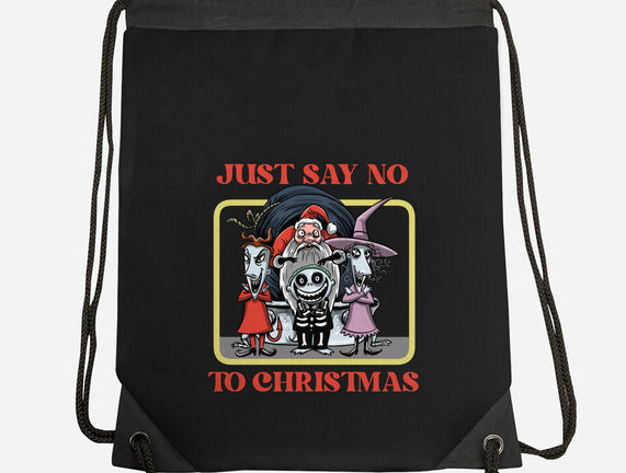 Say No To Christmas